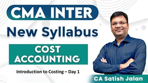 Cma Inter Cost Cost Accounting New Syllabus Introduction To