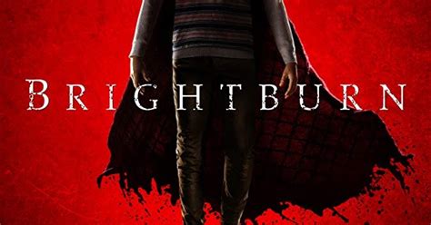 Movie Review Brightburn 2019 Lolo Loves Films