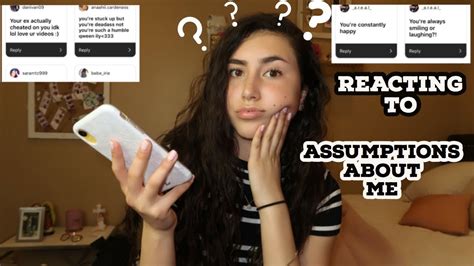 Reacting To Your Assumptions About Me Youtube