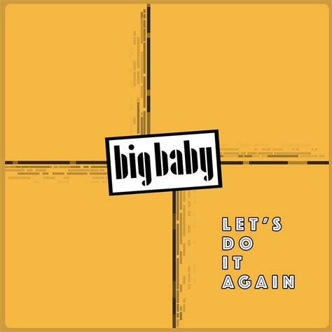 Big Baby Does It Again Gentlemen Recordings