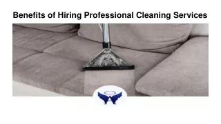 PPT Benefits Of Hiring Professional Cleaning Services PowerPoint