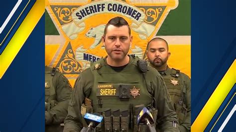 Merced County Sheriffs Office Says Sergeant Clint Landrum Was Deputy