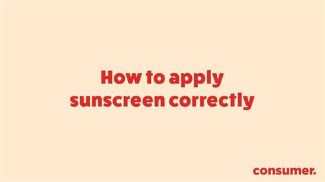 How To Apply Sunscreen Correctly Youtube