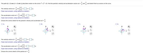 Solved The Path R T Cos T I Sin T Describes Chegg