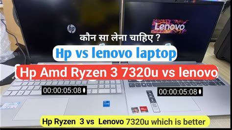 Lenovo Vs Hp Laptop Which Is Best Hp Ryzen 3 7320u Vs Lenovo Laptops Windows 11 Booting