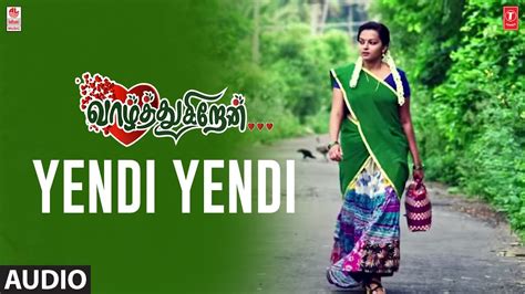 Yendi Yendi Song Vaazhthugiren Movie Kutty Raja Jeni