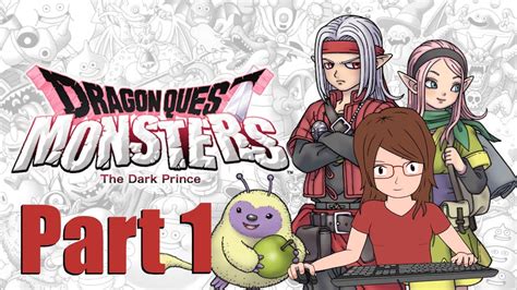 Dqm Is Back I M Hyped Dragon Quest Monster The Dark Prince Youtube