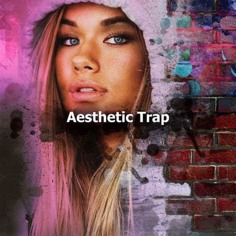 Aesthetic Trap Album By Trap Beats And Beats De Rap And Instrumental Rap Hip Hop Spotify