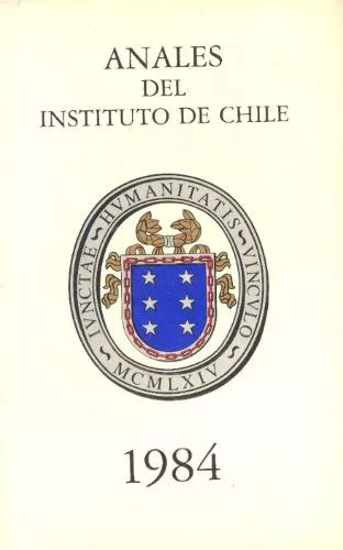 Anales Del Instituto De Chile Año 1984 Cuotas Sin Interés