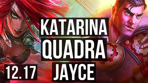 Katarina Vs Jayce Mid Quadra Legendary 17 2 3 1 4m Mastery 400