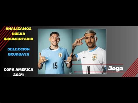 Presentación Selección Uruguaya Copa América 2024 YouTube