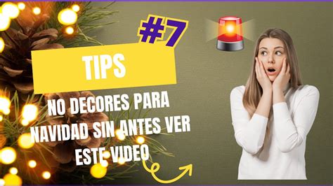 NO DECORES PARA NAVIDAD SIN ANTES VER ESTE VIDEO 7 TIPS Navidad2023