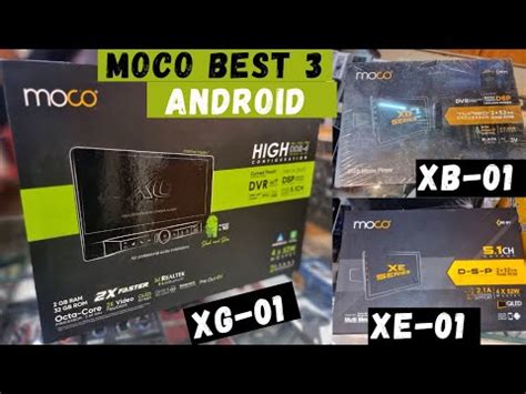 Moco Best Car Android Xg Facelift Xb Xe