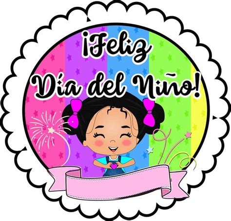 Pin En Anchetas Regalos Dia Del Ni O Manualidades Escolares D A De