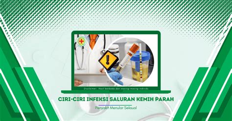 ciri ciri infeksi saluran kemih   parah  risikonya
