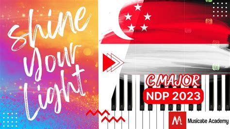 NDP 2023 Theme Song Shine Your Light EASY Piano Tutorial By