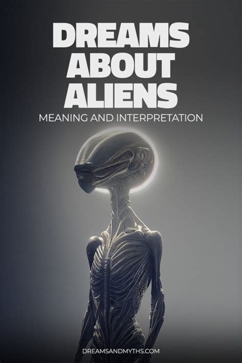 Dream About Aliens Meaning And Interpretation