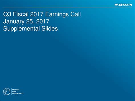 Mckesson Corporation 2017 Q3 Results Earnings Call Slides Nyse Mck