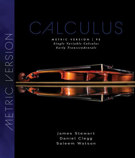 Single Variable Calculus Early Transcendentals Metric Edition Th