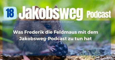 Jakobsweg Podcast Bibliothek Jakobsweg Lebensweg