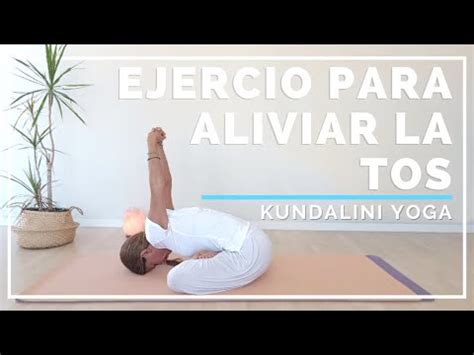 Yoga Para Aliviar La Tos Seca T Cnicas Efectivas Yoga