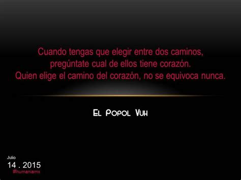 Cuando Tengas Que Elegir Entre Dos Caminos Preg Ntate Cual De Ellos