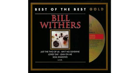 Bill Withers Withers Greatest Hits Cd