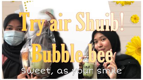 All The Way Just For Air Shuib Bubble Bee Youtube