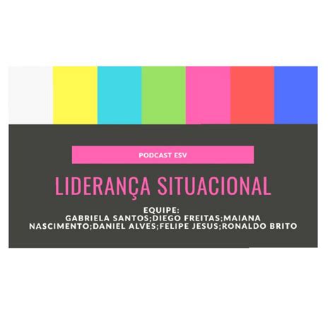 Liderança Situacional Podcast on Spotify