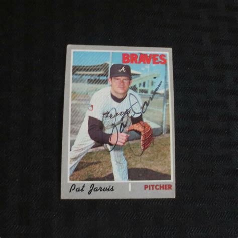 1970 Topps 438 Pat Jarvis Atlanta Braves Autograph With COA EBay