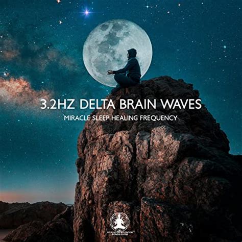 Play Hz Delta Brain Waves Miracle Sleep Healing Frequency Deep