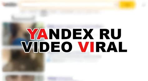 Langsung Nonton Video Bokeh Rusia Viral Di Yandex Ru Yandex Browser