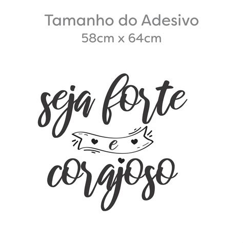 Arte Seja Forte E Corajosa Png - Seja Forte E Corajoso Para Imprimir - RETOEDU