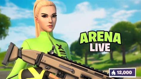 Fortnite Live Season Arena Grind And Scrims Live K Arena