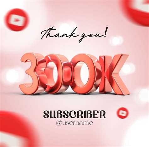 Premium PSD Thanks For 300k Subscribers 3d Render Icon For Youtube