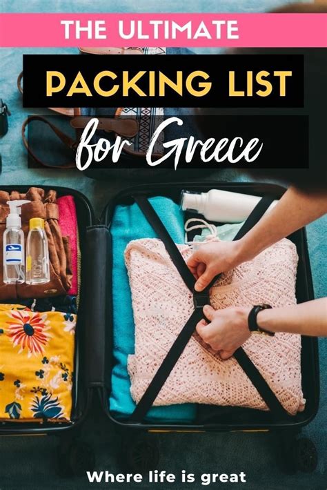 The Ultimate Packing List For Greece Where Life Is Great And What To