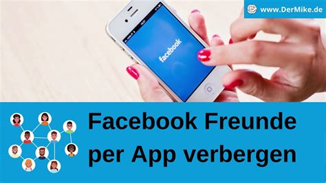 Facebook Freunde Verbergen So Gehts Per Facebook App Youtube