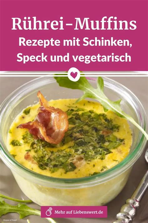 Rührei Muffins Rezepte mit Schinken Speck und vegetarisch Rührei