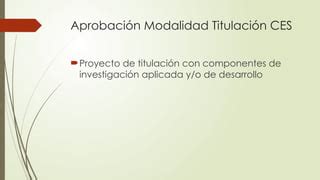 Indicaciones Generales En El Proceso De Titulaci N Pptx Descarga Gratuita