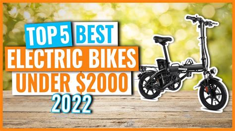 Top 5 Best Electric Bikes Under 2000 In 2022 On Amazon Youtube