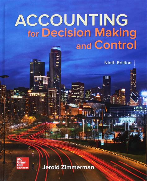 Gen Combo Accounting For Decision Making And Control Connect Access Card Zimmerman Jerold