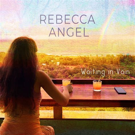 Waiting in Vain - Rebecca Angel