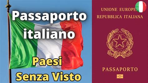 Passaporto Italiano Paesi Senza Visto Youtube