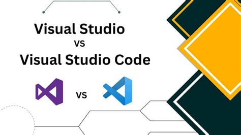 Visual Studio Code Vs Visual Studio Differences And What To Choose