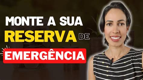 Reserva de Emergência Onde e Quanto Investir O Caminho pra Começar