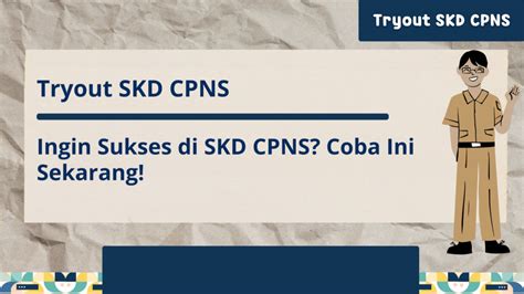 Tryout Skd Cpns Ingin Sukses Di Skd Cpns Coba Ini Sekaran