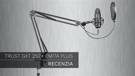 Recenzia Trust Gxt Emita Plus Streaming Microphone Je Komplexn