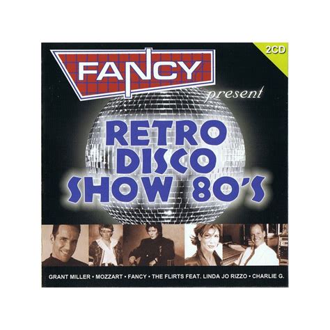 Various Artists ‎ Fancy Present Retro Disco Show 80s Melodymaker