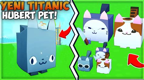 R Le Yen Titanic Hubert Cati Cikariyoruz Pet Simulator X