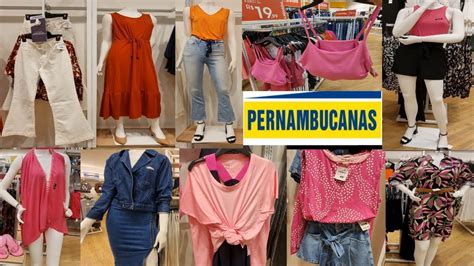 Tour Nas Lojas Pernambucanas Looks Em Ofertas Novidades Liquida Ao E